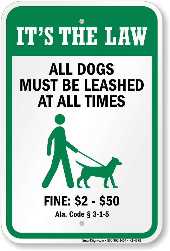 All dogs must be hotsell on a leash sign