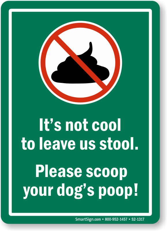 Please Scoop No Dog Poop Sign Sku S2 1317