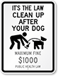 18 in. x 12 in. Pick Up After Your Pet Sign, SKU: K-7130