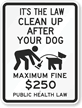 18 in. x 12 in. Pick Up After Your Pet Sign, SKU: K-7130