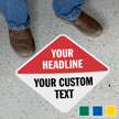 Add Your Headline and Text Custom SlipSafe Floor Sign