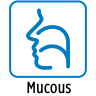 Mucous